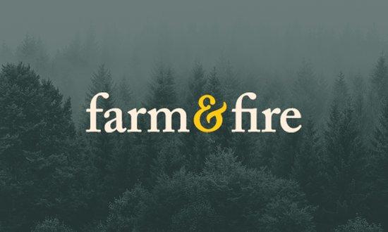 Farm and Fire